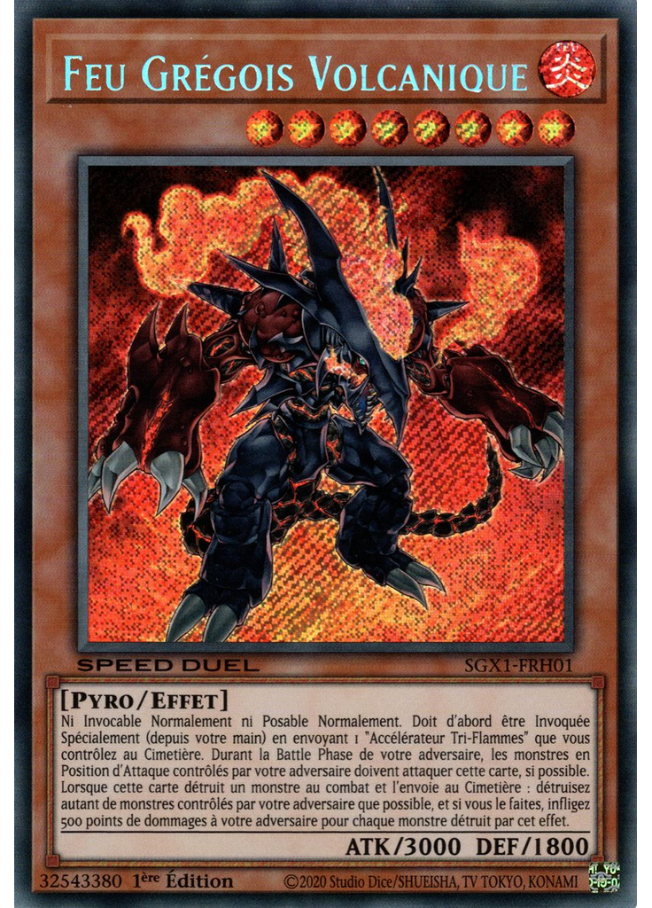 Feu Grégois Volcanique (Secret Rare 1st Edition)