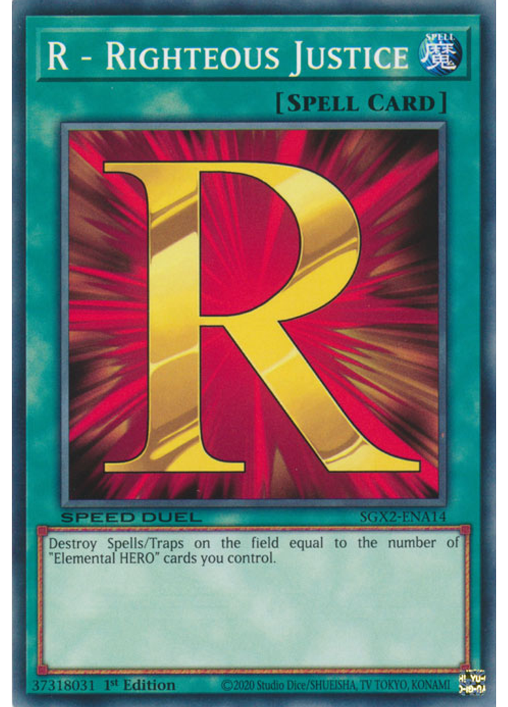 R - Righteous Justice