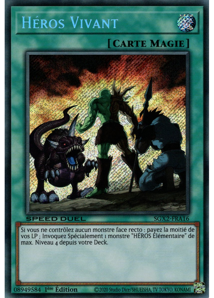 Héros Vivant (Secret Rare 1st Edition)