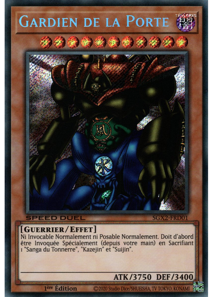 Gardien de la Porte (Secret Rare 1st Edition)
