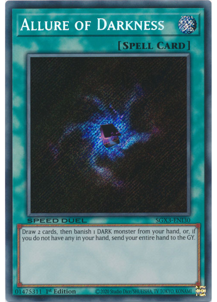 Allure of Darkness (Secret Rare 1st Edition)