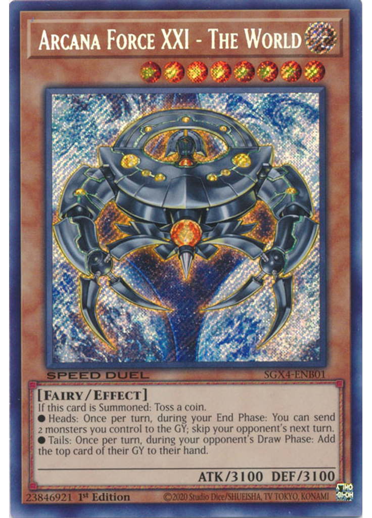 Arcana Force XXI - The World (Secret Rare 1st Edition)