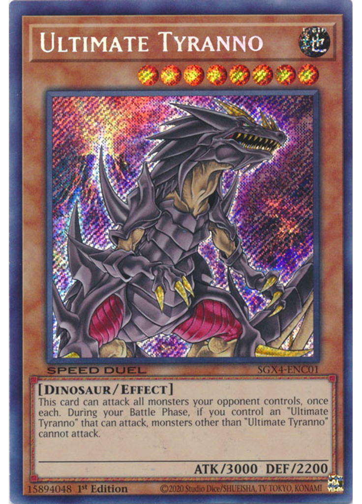Ultimate Tyranno (Secret Rare 1st Edition)