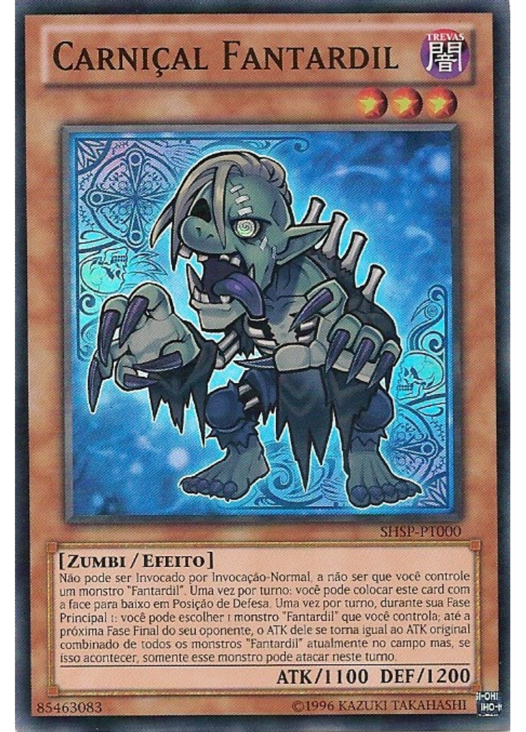 Carniçal Fantardil (Super Rare Unlimited)