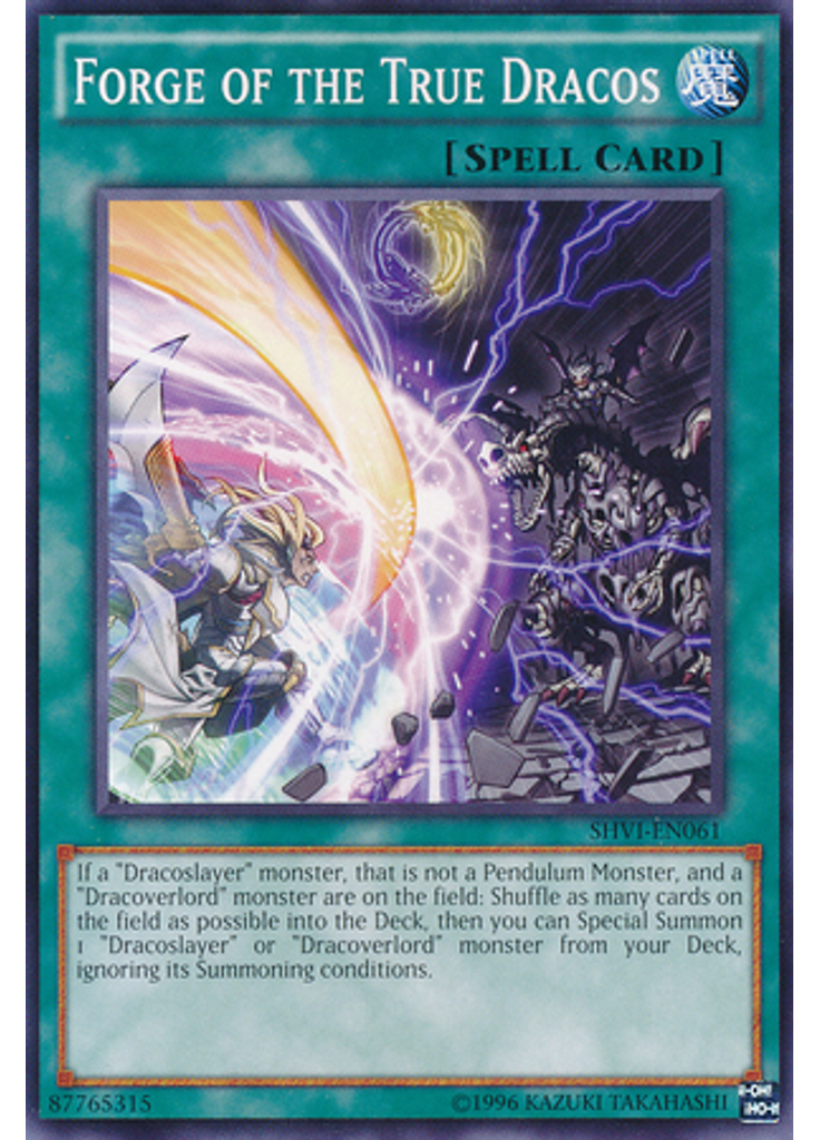 Forge of the True Dracos (Common Unlimited)