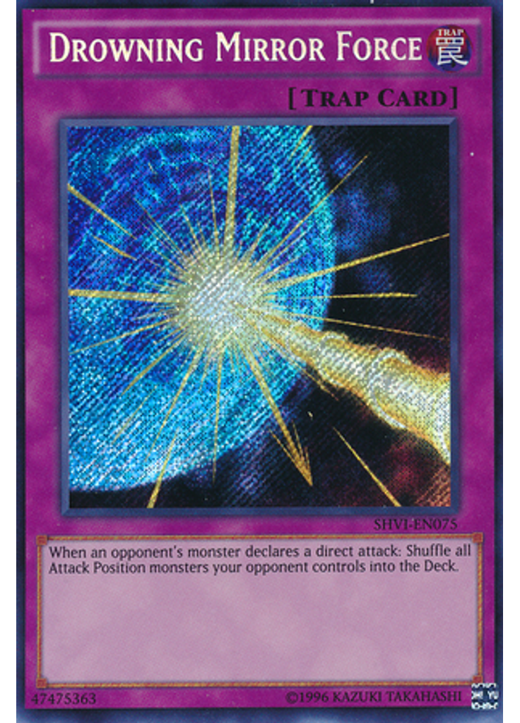 Drowning Mirror Force (Secret Rare Unlimited)