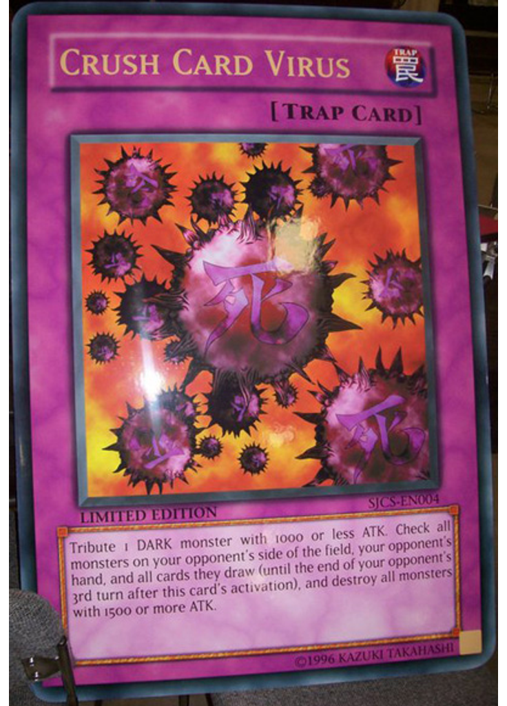 Crush Card Virus (Ultra Rare Limited Gc)