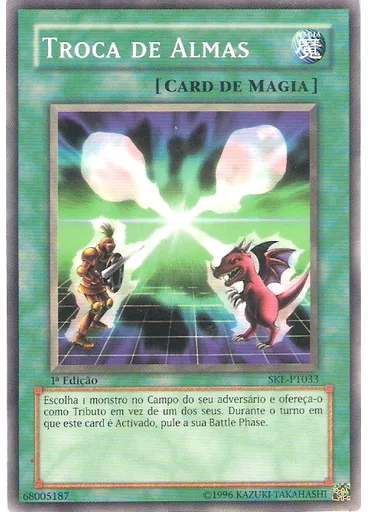 Troca de Almas — Deck Inicial do Kaiba Evolução