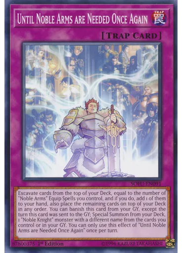 Until Noble Arms are Needed Once Again