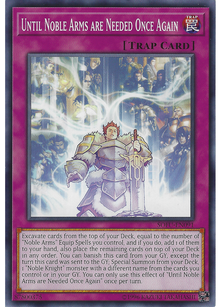 Until Noble Arms are Needed Once Again (Common Unlimited)