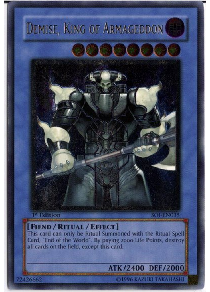 Demise, King of Armageddon (Ultimate Rare 1st Edition)