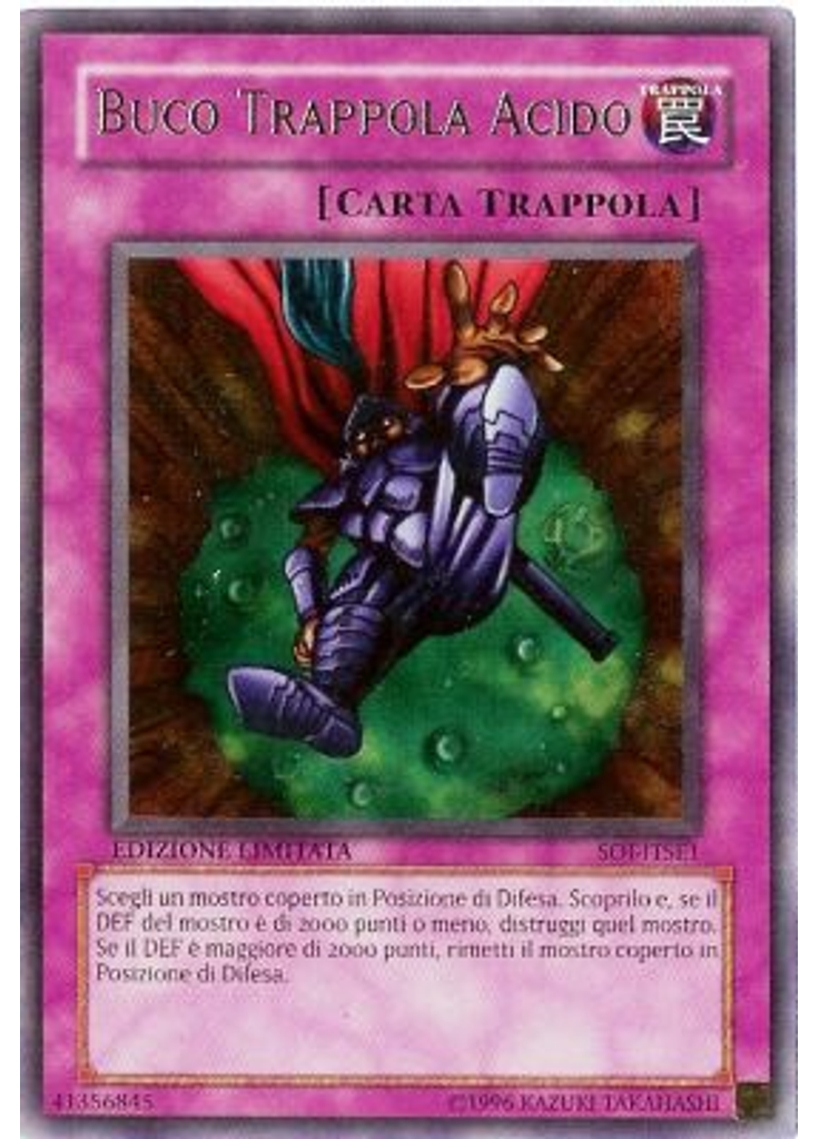 Buco Trappola Acido
