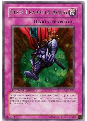 Buco Trappola Acido — Ombra dell'Infinito: Edizione Speciale