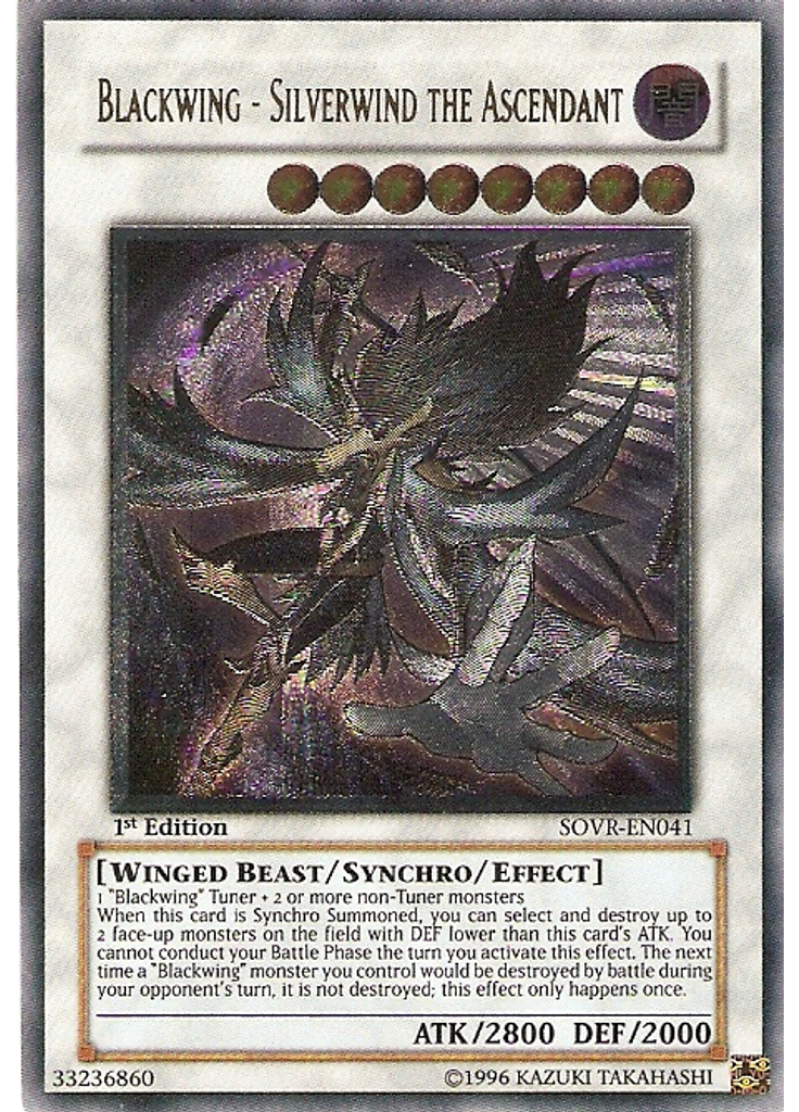 Blackwing - Silverwind the Ascendant (Ultimate Rare 1st Edition)