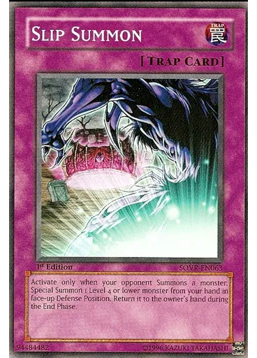 Slip Summon