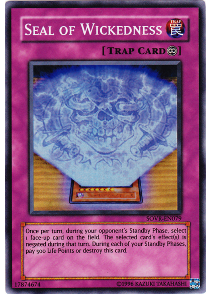 Seal of Wickedness (Super Rare Unlimited)