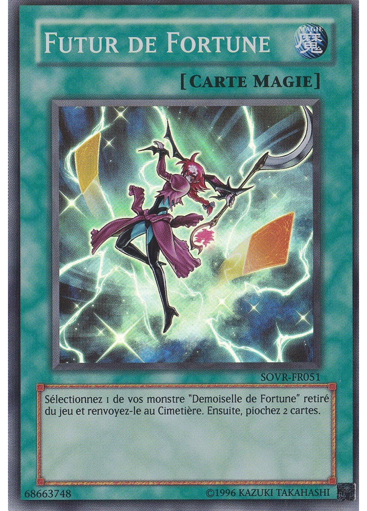 Futur de Fortune (Super Rare Unlimited)