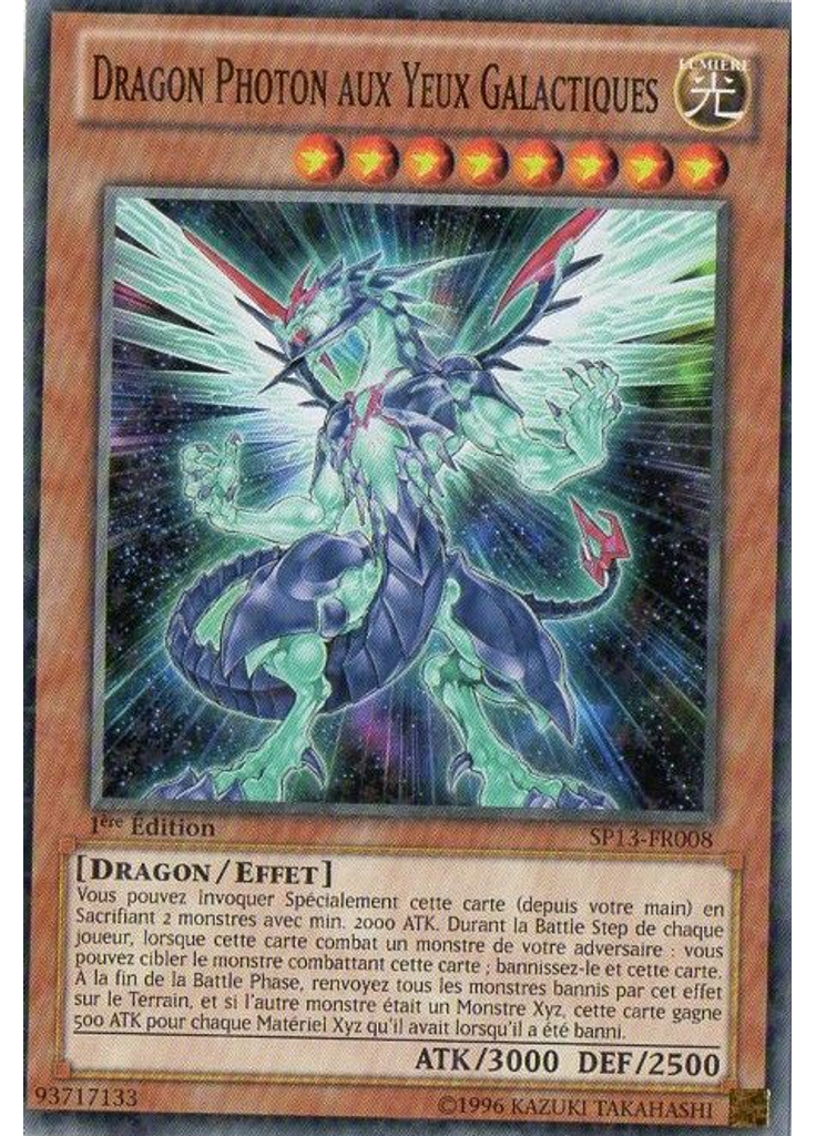 Dragon Photon aux Yeux Galactiques (Starfoil Rare 1st Edition)