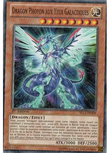 Dragon Photon aux Yeux Galactiques (Starfoil Rare 1st Edition)