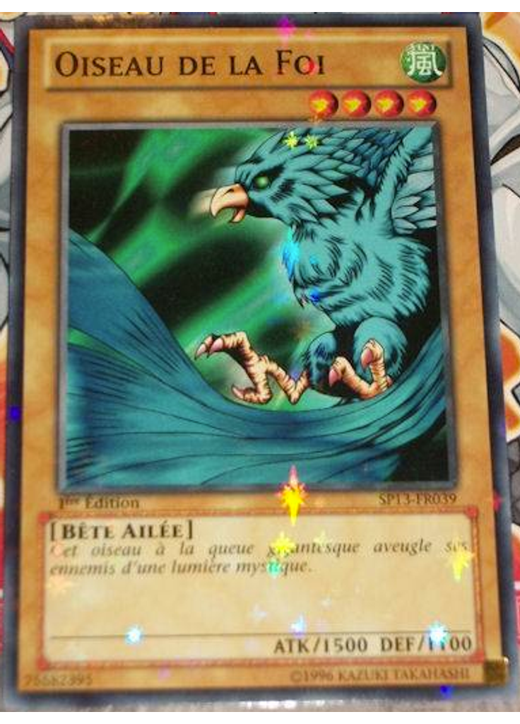 Oiseau de la Foi (Starfoil Rare 1st Edition)