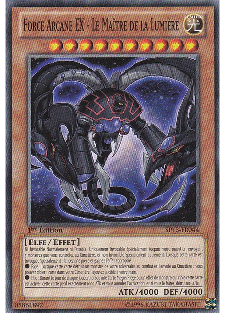 Force Arcane EX - Le Maître de la Lumière