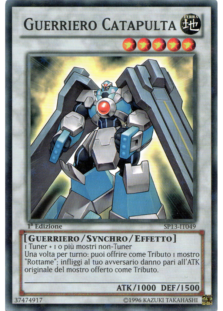 Guerriero Catapulta (Starfoil Rare 1st Edition)