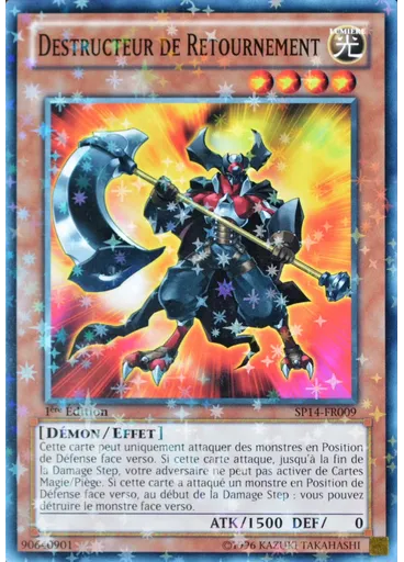 Destructeur de Retournement (Starfoil Rare 1st Edition)