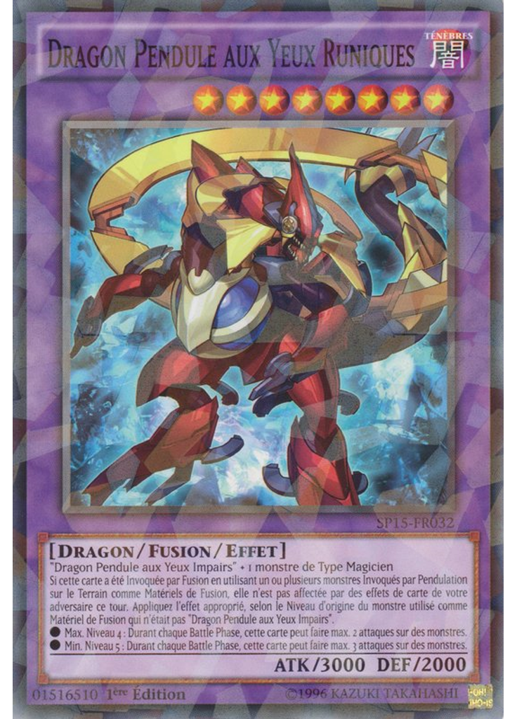 Dragon Pendule aux Yeux Runiques (Shatterfoil Rare 1st Edition)