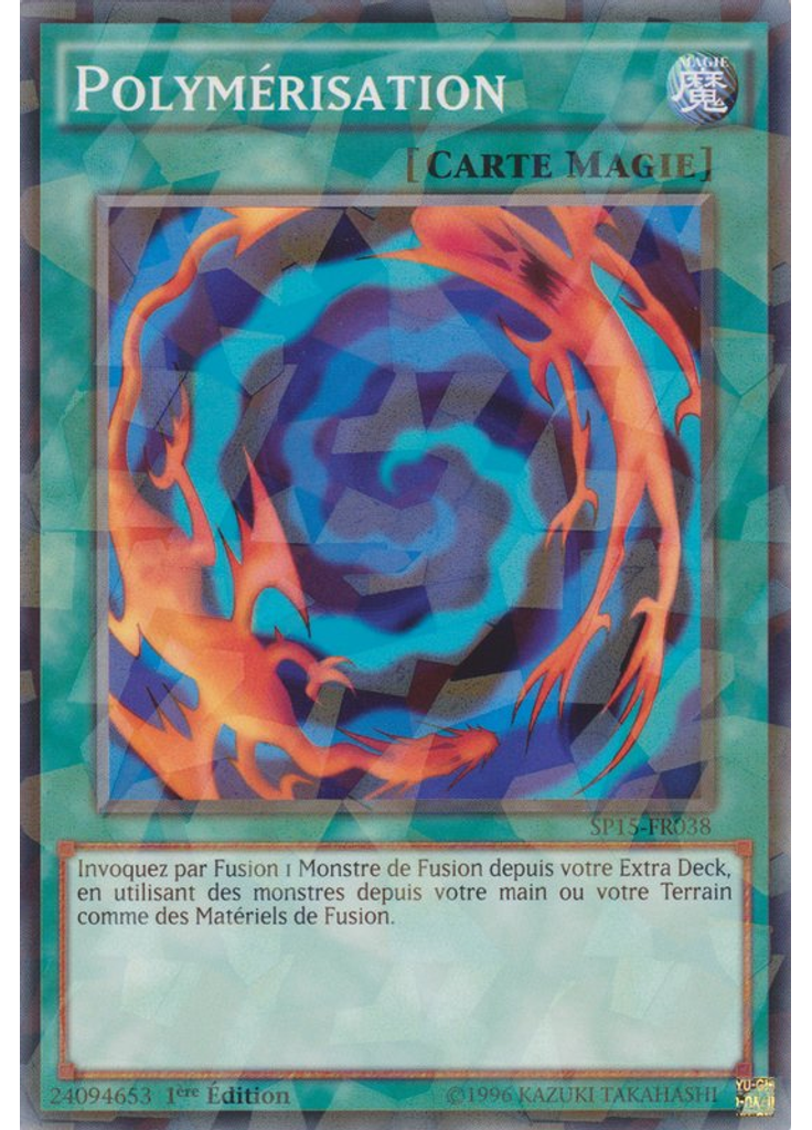 Polymérisation (Shatterfoil Rare 1st Edition)
