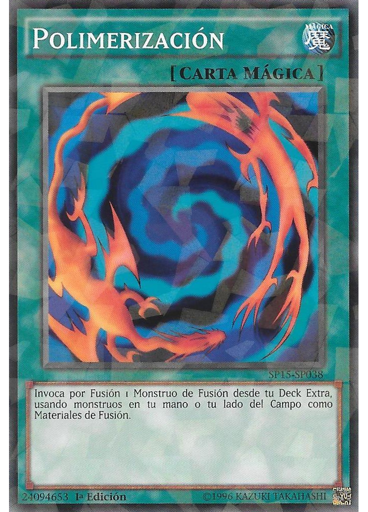 Polimerización (Shatterfoil Rare 1st Edition)