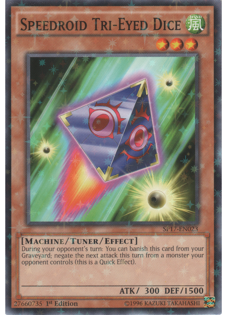 Speedroid Tri-Eyed Dice (Starfoil Rare 1st Edition)
