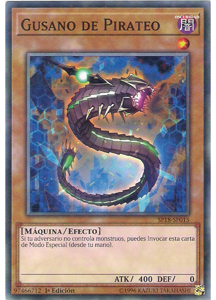 Gusano de Pirateo (Starfoil Rare 1st Edition)