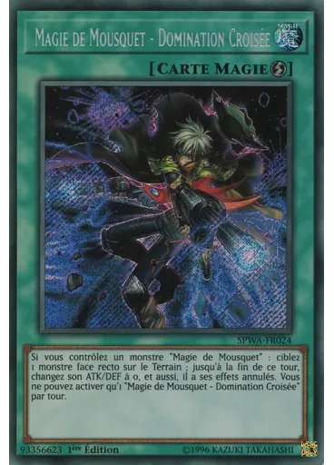 Magie de Mousquet - Domination Croisée