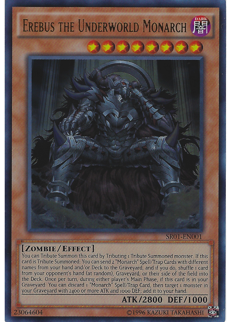Erebus the Underworld Monarch (Ultra Rare Unlimited)
