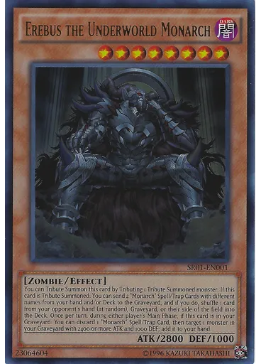 Erebus the Underworld Monarch (Ultra Rare Unlimited)