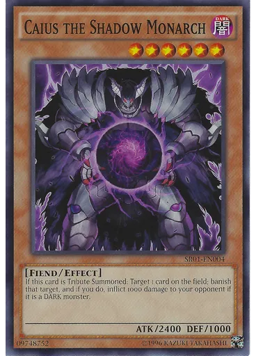 Caius the Shadow Monarch (Common Unlimited)