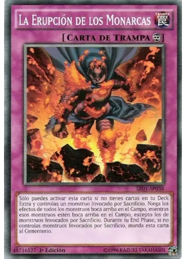 La Erupción de los Monarcas