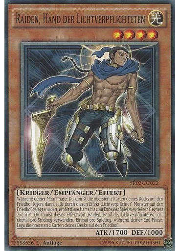 Raiden, Hand der Lichtverpflichteten