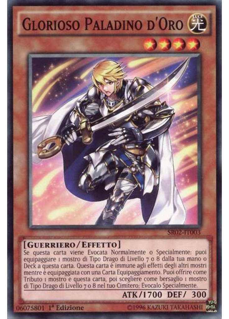 Glorioso Paladino d'Oro