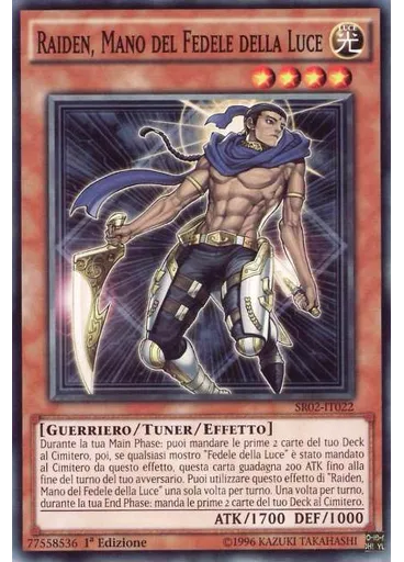 Raiden, Mano del Fedele della Luce