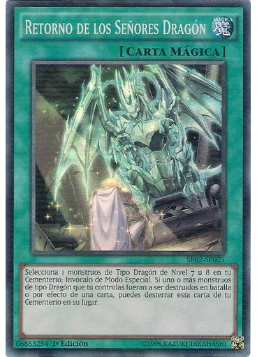 Retorno de los Señores Dragón