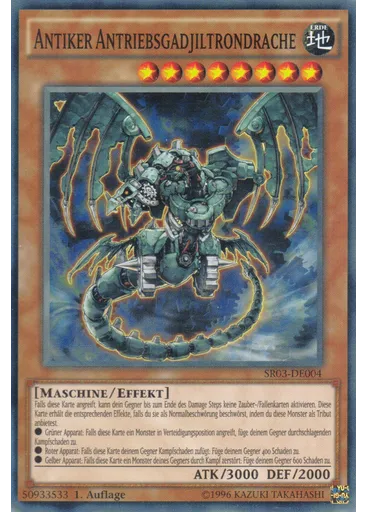 Antiker Antriebsgadjiltrondrache — Machine Reactor Structure Deck