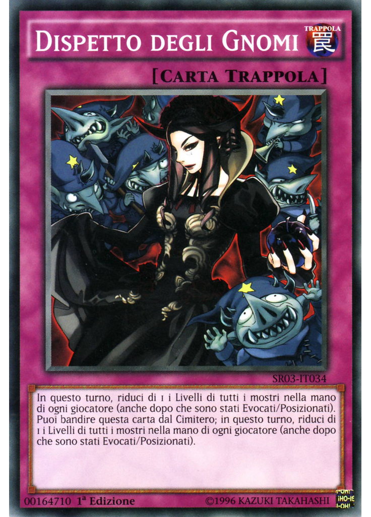 Dispetto degli Gnomi