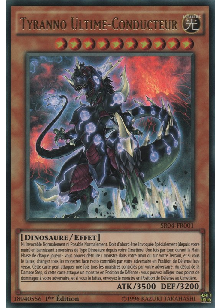 Tyranno Ultime-Conducteur
