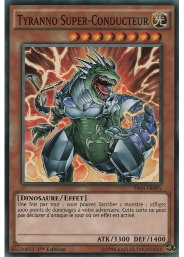 Tyranno Super-Conducteur