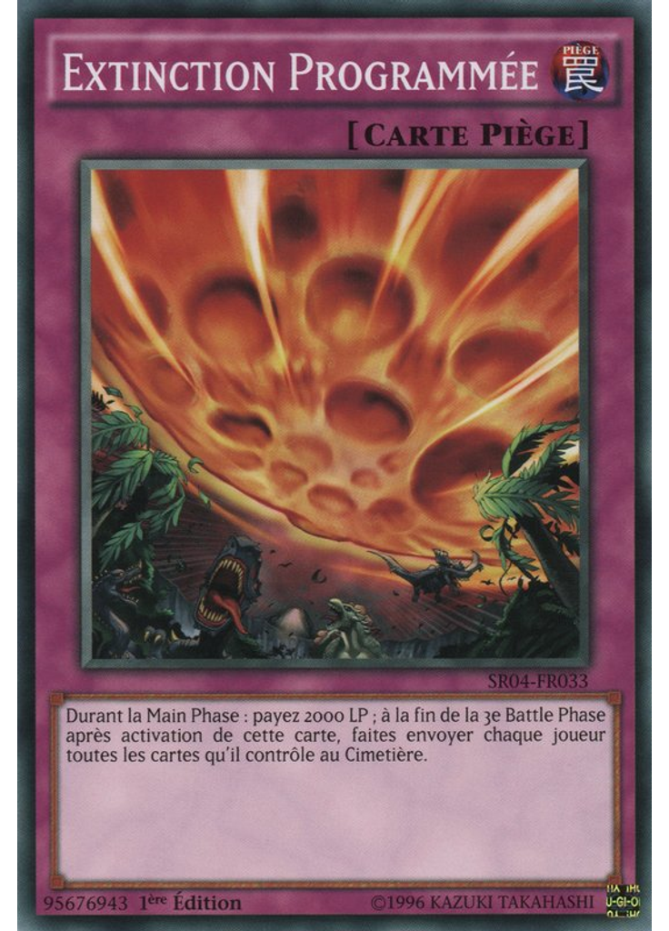 Extinction Programmée