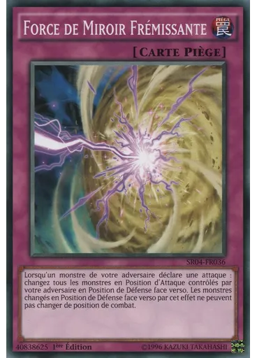 Force de Miroir Frémissante