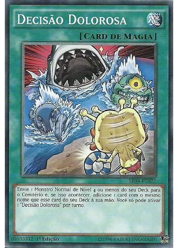 Decisão Dolorosa