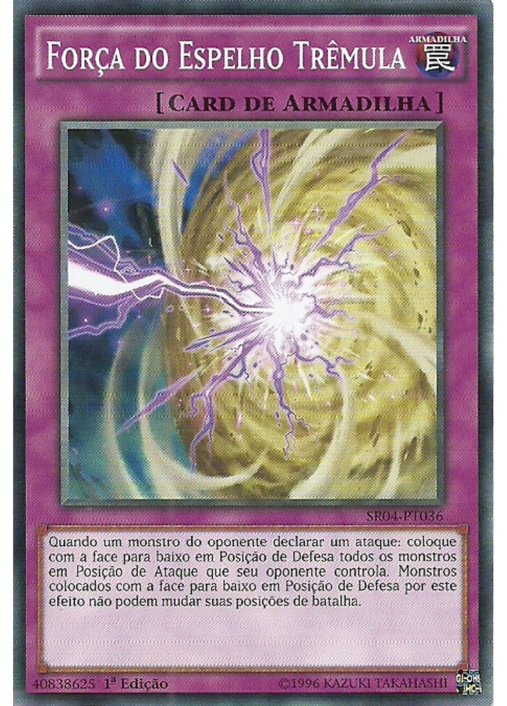 Força do Espelho Trêmula