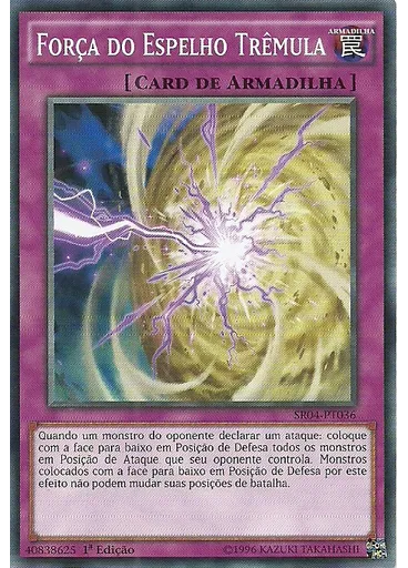 Força do Espelho Trêmula
